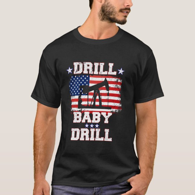 Trump 2024 Drill Baby Drill US Flag Republican 4th T-Shirt (Front)