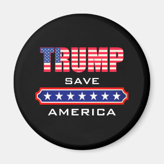 Trump 2024 Election Campaign Save America Black Magnet