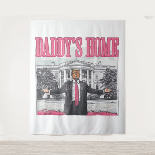 Trump 2024 Election Daddy's Home Pink Tapestry