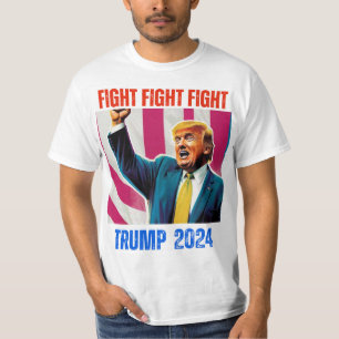 TRUMP 2024 FIGHT FIGHT FIGHT T-Shirt