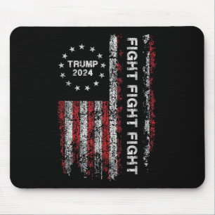Trump 2024 Fight Fight Fight - Trump President Ele Mouse Pad