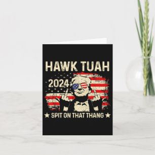 Trump 2024 Flag Funny Hawk Tush Middle Finger 24 V Card