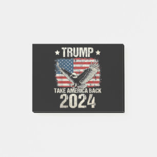 Trump 2024 flag take America back men women Trump Post-it Notes