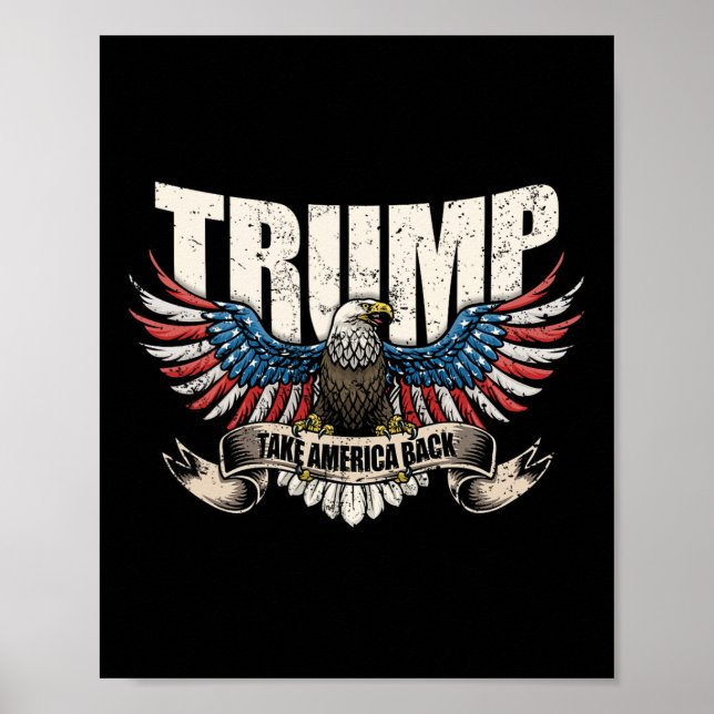 Trump 2024 Flag Take America Byck Men Women Donald Poster (Front)