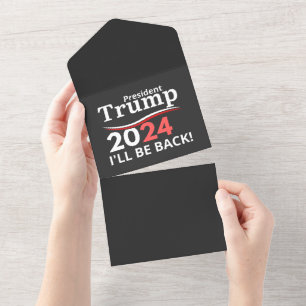 TRUMP 2024 - I'LL BE BACK! ALL IN ONE INVITATION