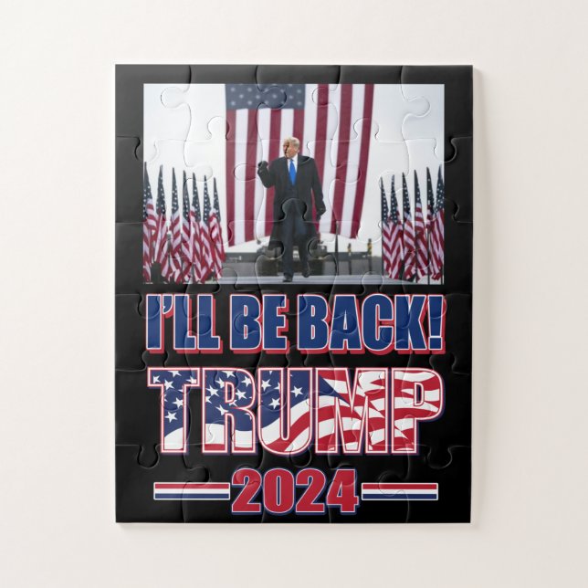 Trump 2024 Ill Be Back Jigsaw Puzzle (Vertical)