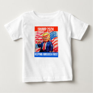 TRUMP 2024 KEEPING AMERICA FIRST BABY T-Shirt