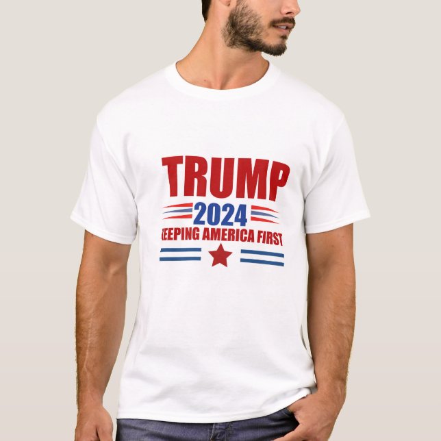 Trump 2024: Keeping America First T-Shirt (Front)