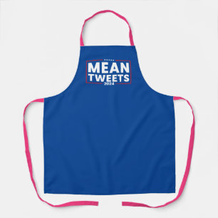 Trump 2024 Mean Tweets Election Apron