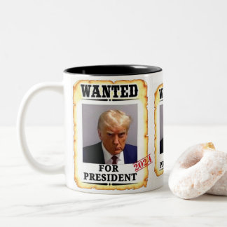 Trump 2024 Most wanted Two-Tone Coffee Mug