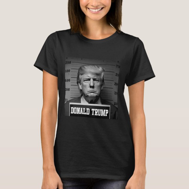Trump 2024 Mugshot Trump Mug Shot President  T-Shirt (Front)