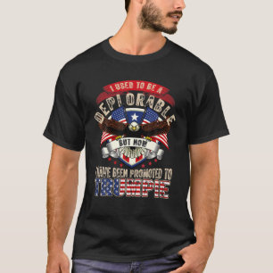 Trump 2024 Now I Have Been Promoted To Trumpie Bal T-Shirt