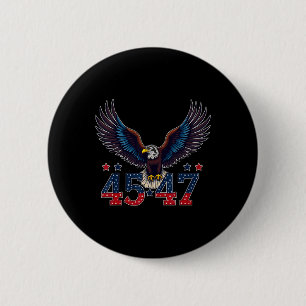 Trump 2024 President 45 And 47 American Flag Trump 6 Cm Round Badge