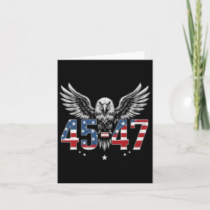 Trump 2024 President 45 And 47 American Flag Trump Card