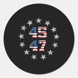 Trump 2024 President 45 And 47 American Flag Trump Classic Round Sticker