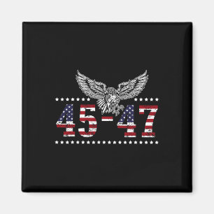 Trump 2024 President 45 And 47 American Flag Trump Magnet