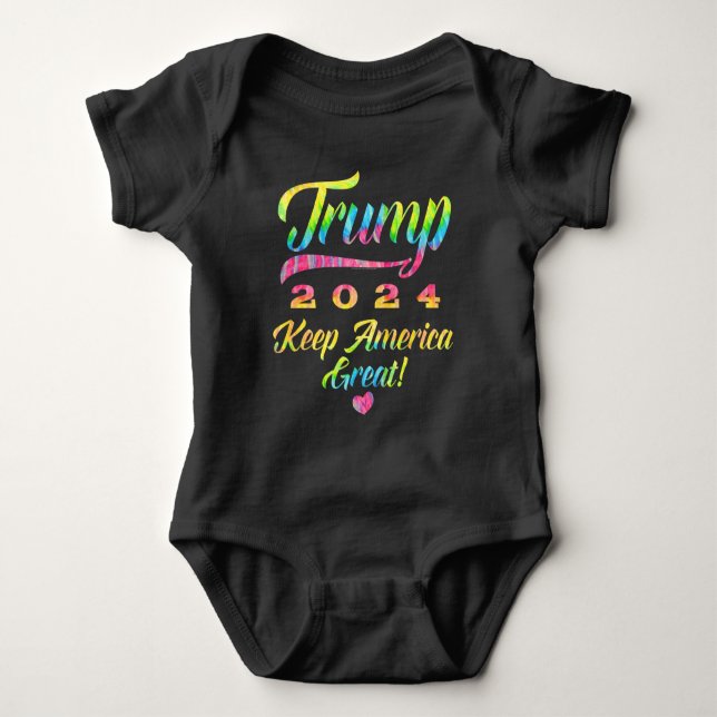 Trump 2024 Rainbow Tie Dye Keep America Great Baby Bodysuit (Front)