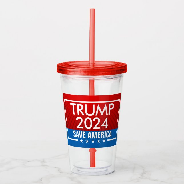 Trump 2024 Save America Graphic Acrylic Tumbler (Front)
