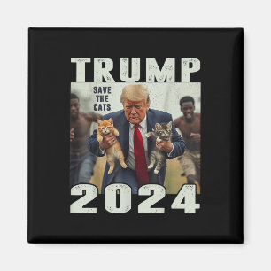 Trump 2024 Save The Cats Saying Debate Magnet