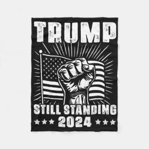 Trump 2024 Still Standing American Flag Donald Tru Fleece Blanket