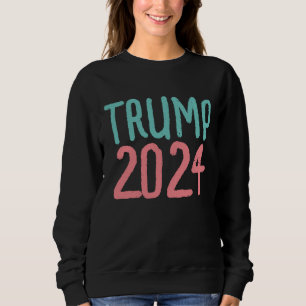 TRUMP 2024 T-SHIRTS TEES SWEATSHIRTS