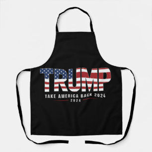 Trump 2024 Take America Back American 2024 Gifts Apron
