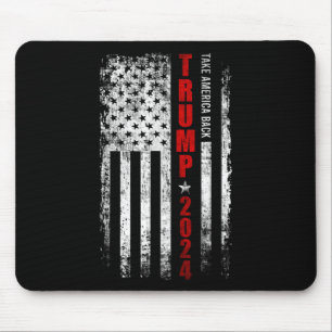 Trump 2024 Take America Back American Flag Patriot Mouse Pad