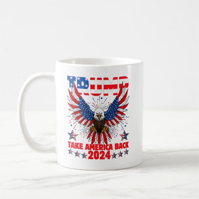 Trump 2024 Take America Back American Flag Trump 2 Coffee Mug (Left)