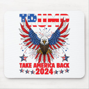 Trump 2024 Take America Back American Flag Trump 2 Mouse Pad