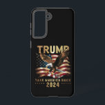 Trump 2024 Take America Back American Flag Trump 2 Samsung Galaxy Case<br><div class="desc">Trump 2024 Take America Back American Flag Trump 2024</div>