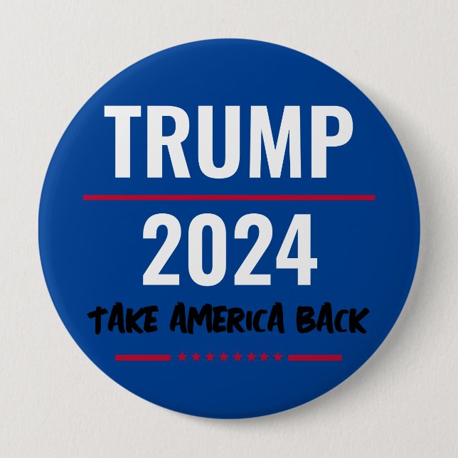 Trump 2024 Take America Back Campaign Button (Front)