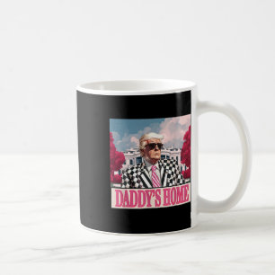 Trump 2024 Take America Back Daddy's Home Trump Pi Coffee Mug