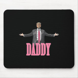 Trump 2024 Take America Back Daddy's Home Trump Pi Mouse Pad