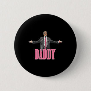 Trump 2024 Take America Back Daddys Home Trump Pin