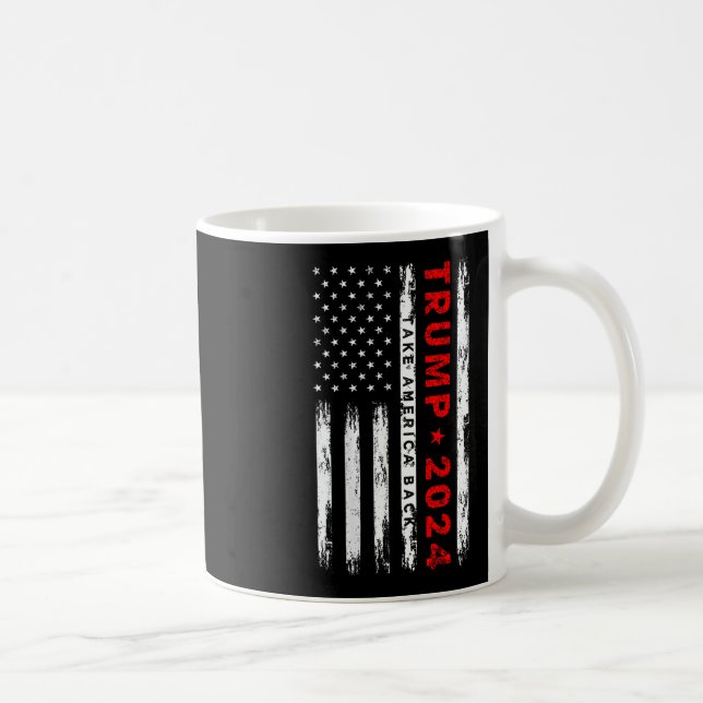 Trump 2024 Take America Back Election (on Back)  Coffee Mug (Right)