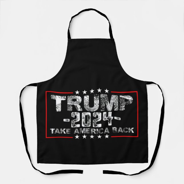 Trump 2024 Take America Back Politics Vintage Apron (Front)