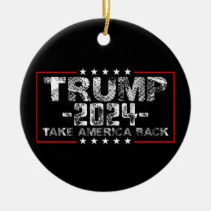 Trump 2024 Take America Back Politics Vintage Ceramic Ornament