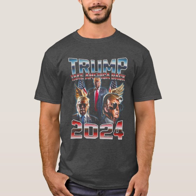 Trump - 2024 Take America Back! T-Shirt (Front)