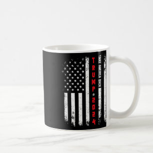 Trump 2024 Take America Byck Republican Political Coffee Mug