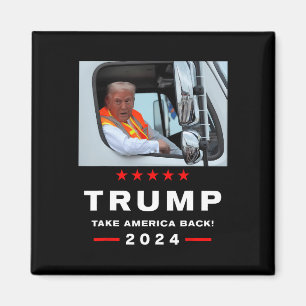 Trump 2024 Take America Byck Trump Rides In Garge  Magnet