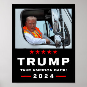 Trump 2024 Take America Byck Trump Rides In Garge  Poster