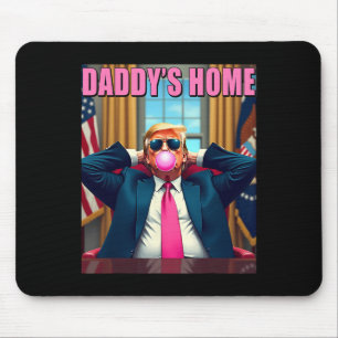 Trump 2024 Take America Ck Daddy's Home Pink Bubbl Mouse Pad