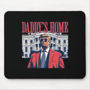 Trump 2024 Take America Ck Daddy's Home Trump Mouse Pad