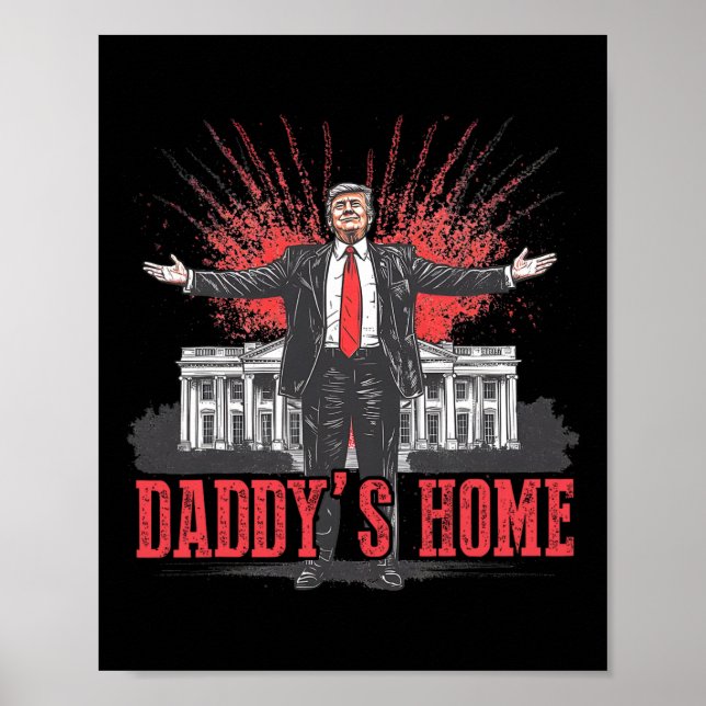 Trump 2024 Take America Ck Daddy's Home Trump Pink Poster (Front)