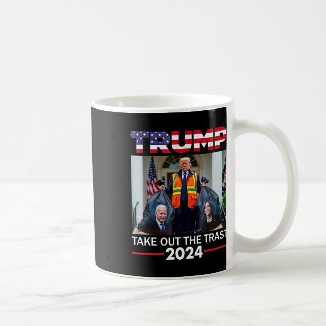 Trump 2024 Take Out The Trash Funny Trump Garbyge  Coffee Mug (Right)
