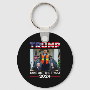 Trump 2024 Take Out The Trash Funny Trump Garbyge Key Ring