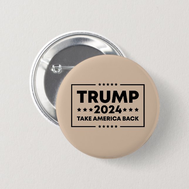 Trump 2024  Trump Take America Back 6 Cm Round Badge (Front & Back)