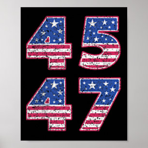 Trump 2024 Vintage 45 47 America Flag Tee For Wome Poster