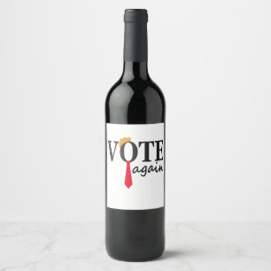 Trump 2024 Vote Again Patriotic American Gift Wine Label