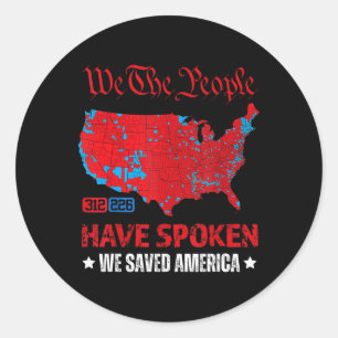 Trump 2024 We Saved America Presidential Election Classic Round Sticker